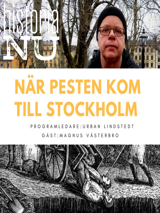 Titeldetaljer för Pesten i Stockholm tog 22 000 stockholmares liv av Urban Lindstedt - Tillgänglig